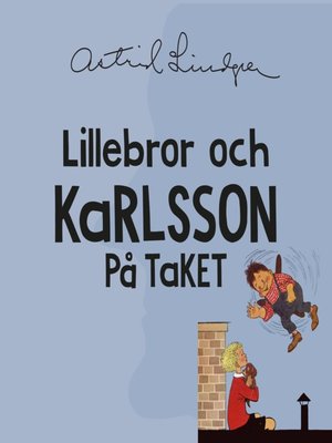 cover image of Lillebror och Karlsson på taket
